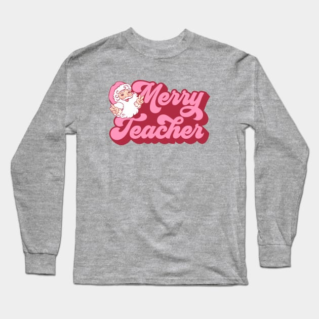 Merry Teacher Pink Christmas Long Sleeve T-Shirt by JDVNart